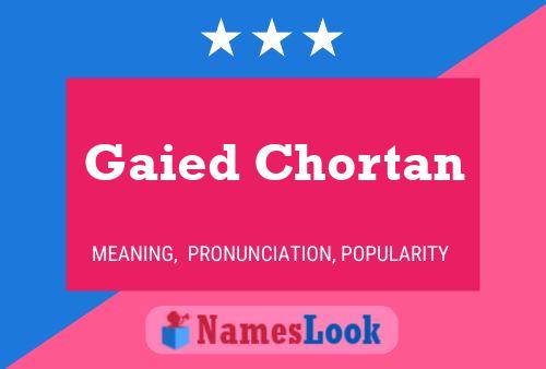 ملصق اسم Gaied Chortan