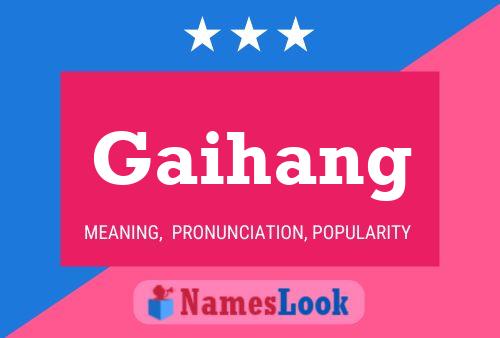 ملصق اسم Gaihang