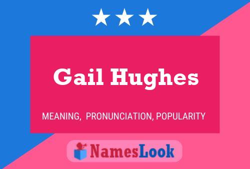 ملصق اسم Gail Hughes