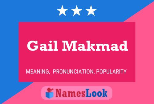 ملصق اسم Gail Makmad