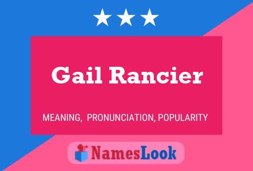 ملصق اسم Gail Rancier