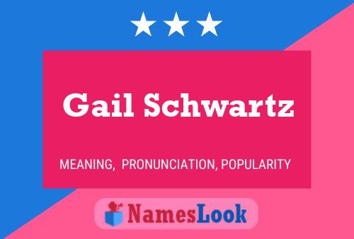 ملصق اسم Gail Schwartz