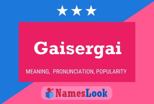 ملصق اسم Gaisergai