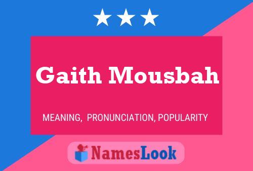 ملصق اسم Gaith Mousbah