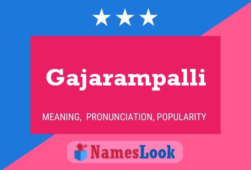 ملصق اسم Gajarampalli