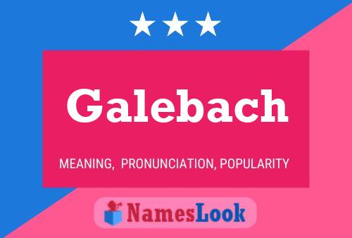 ملصق اسم Galebach