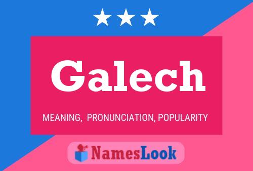 ملصق اسم Galech