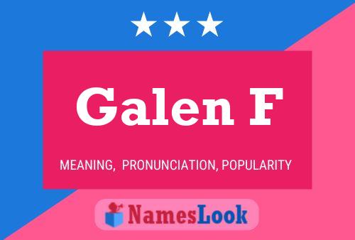 ملصق اسم Galen F