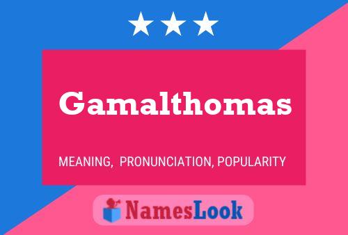 ملصق اسم Gamalthomas