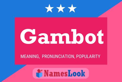 ملصق اسم Gambot