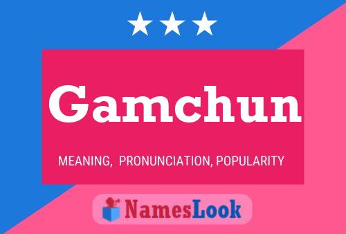 ملصق اسم Gamchun