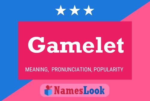 ملصق اسم Gamelet