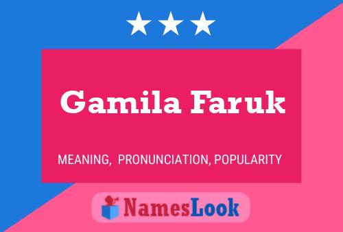 ملصق اسم Gamila Faruk