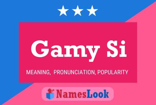 ملصق اسم Gamy Si