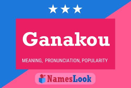 ملصق اسم Ganakou