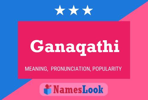 ملصق اسم Ganaqathi