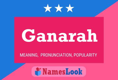 ملصق اسم Ganarah