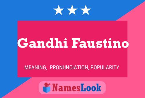 ملصق اسم Gandhi Faustino