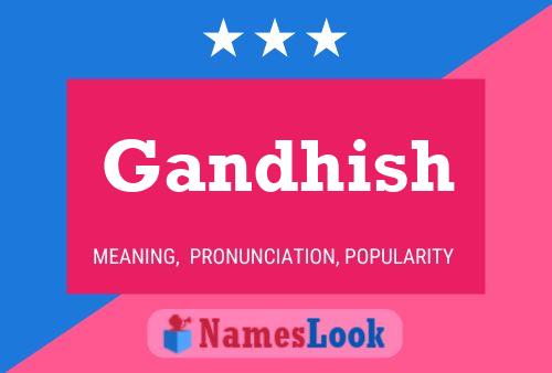 ملصق اسم Gandhish