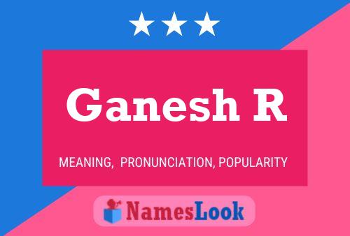 ملصق اسم Ganesh R