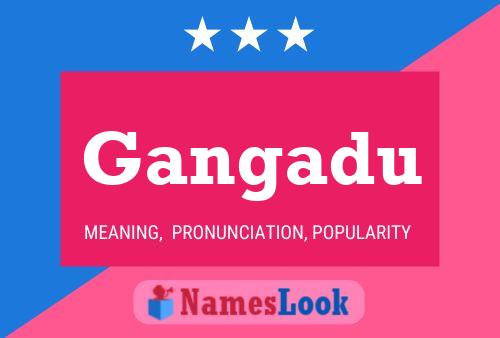 ملصق اسم Gangadu