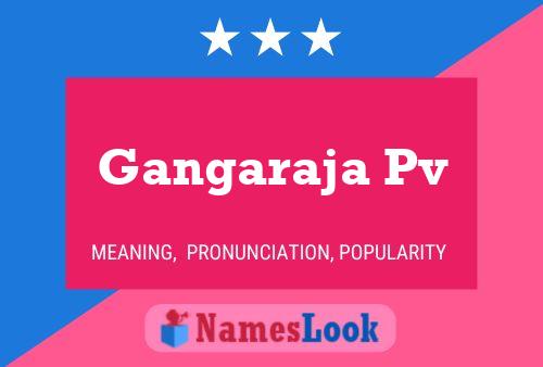 ملصق اسم Gangaraja Pv