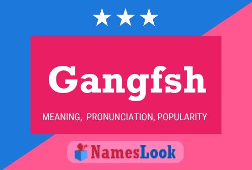 ملصق اسم Gangfsh