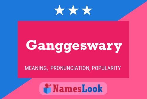 ملصق اسم Ganggeswary