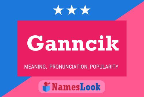 ملصق اسم Ganncik