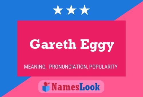 ملصق اسم Gareth Eggy