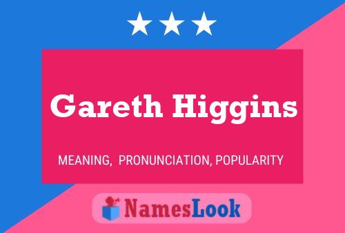 ملصق اسم Gareth Higgins