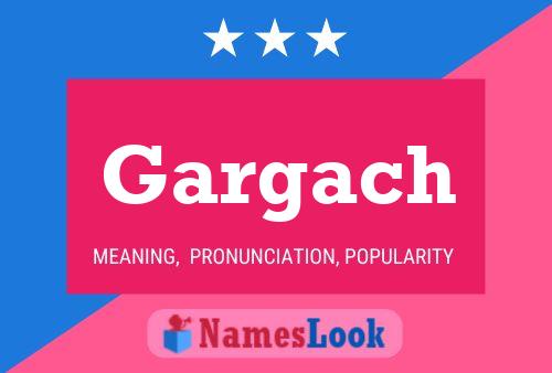 ملصق اسم Gargach