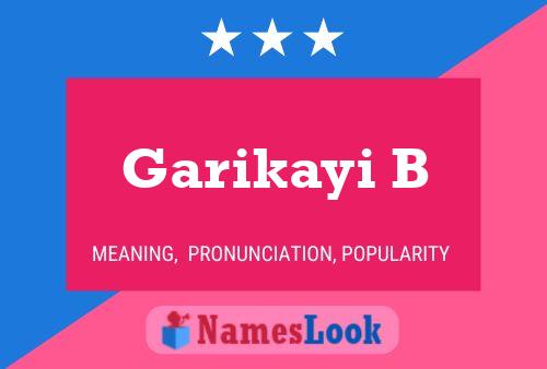 ملصق اسم Garikayi B