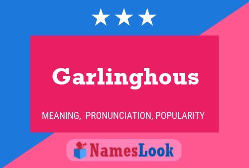 ملصق اسم Garlinghous