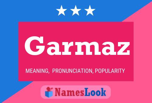 ملصق اسم Garmaz