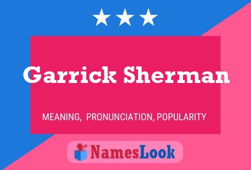 ملصق اسم Garrick Sherman