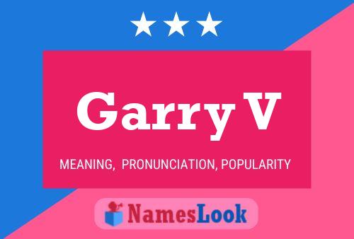 ملصق اسم Garry V