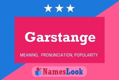 ملصق اسم Garstange