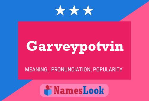 ملصق اسم Garveypotvin