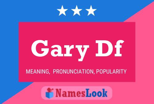 ملصق اسم Gary Df