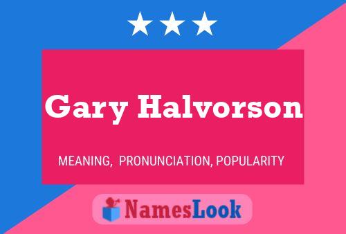 ملصق اسم Gary Halvorson