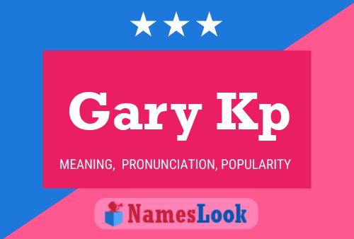 ملصق اسم Gary Kp