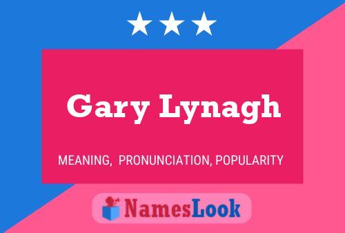 ملصق اسم Gary Lynagh