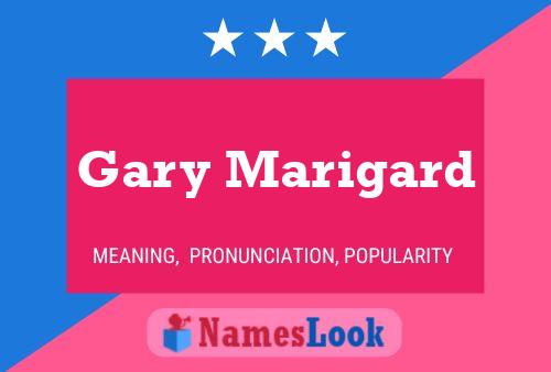 ملصق اسم Gary Marigard