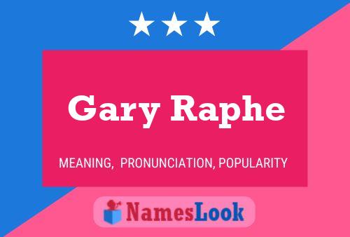 ملصق اسم Gary Raphe