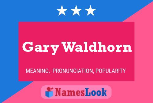 ملصق اسم Gary Waldhorn