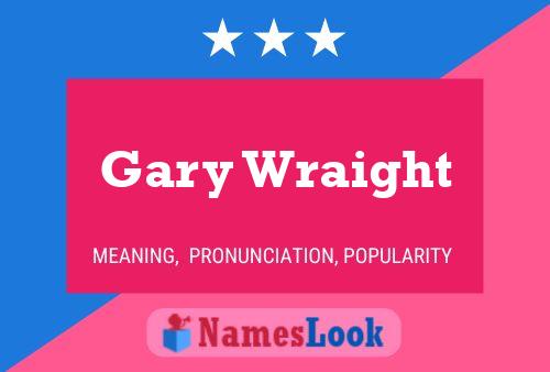 ملصق اسم Gary Wraight