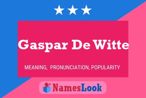 ملصق اسم Gaspar De Witte