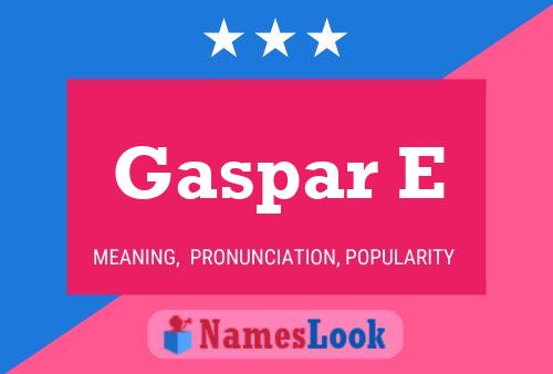 ملصق اسم Gaspar E