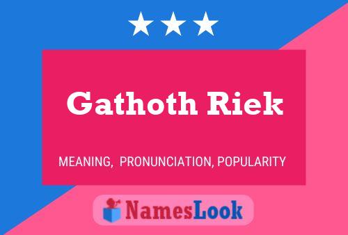 ملصق اسم Gathoth Riek